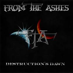 From The Ashes (NL) : Destruction's Dawn